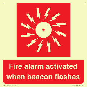 Fire alarm activated when beacon flashes